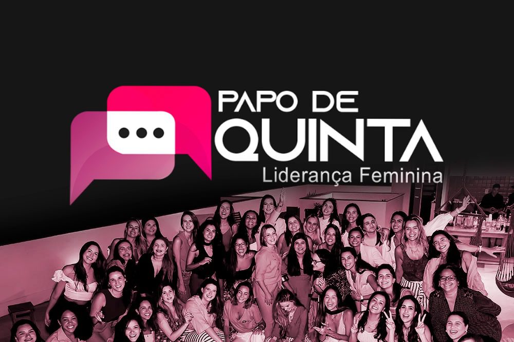 Empoderamento feminino em foco no evento ”Papo do Ano”